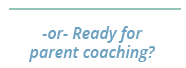 Parent Coaching